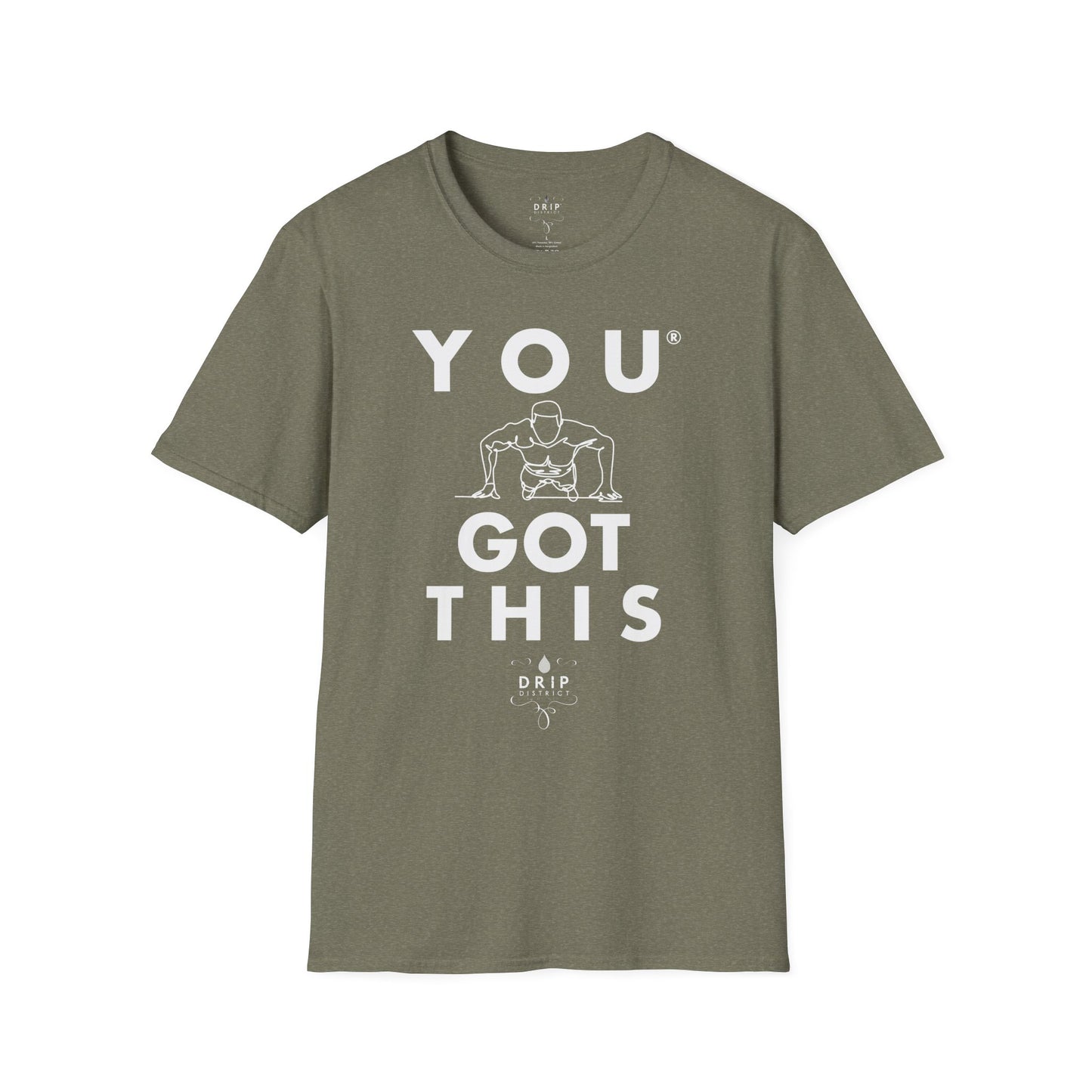 You Got This! v7 Unisex GYM T-Shirt