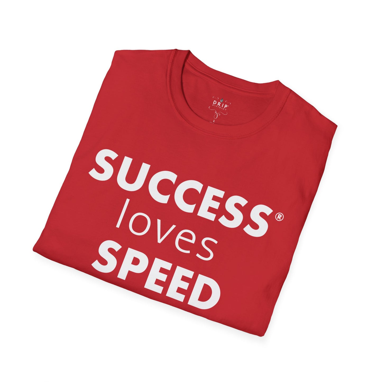 SUCCESS Loves Speed Unisex T-Shirt